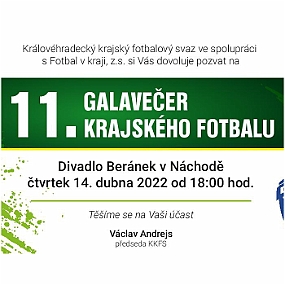 2022 0414 - 11. GALAVEČER KRAJSKÉHO FOTBALU - NÁCHOD